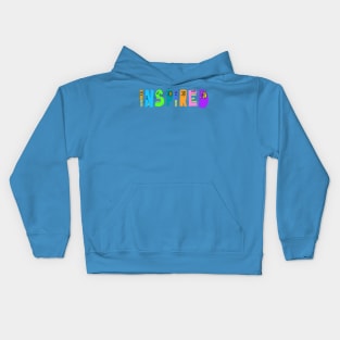 Cute Inspired Motivational Dancing Text Illustrated Letters, Blue, Green, Pink for all inspired people, who enjoy in Creativity and are on the way to change their life. Are you inspired for a Change? To Change yourself and make an Impact. Kids Hoodie